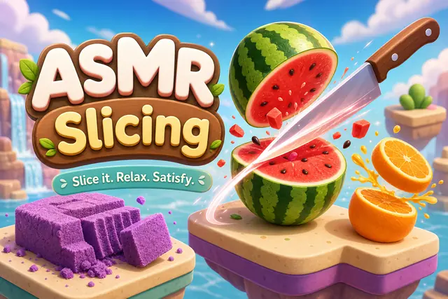 ASMR Slicing